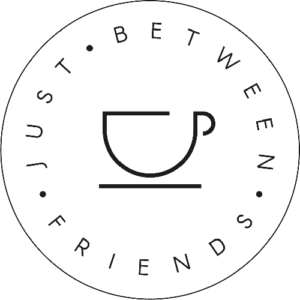 Just Between Friends Coffee