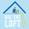 Use the Loft